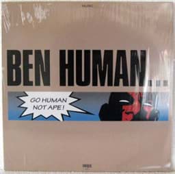 Zeige Details für Ben Human - Go Human Not Ape! Bild von Ben Human - Go Human Not Ape!