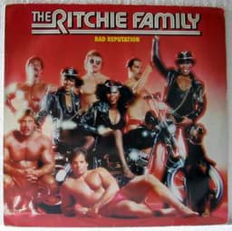 Show details for The Ritchie Family - Bad Reputation Picture of The Ritchie Family - Bad Reputation