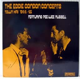 Show details for The Eddie Condon Concerts - Town Hall 1944-45 Featuring Pee Wee Russell Picture of The Eddie Condon Concerts - Town Hall 1944-45 Featuring Pee Wee Russell