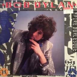 Show details for Bob Dylan – Empire Burlesque Picture of Bob Dylan – Empire Burlesque