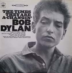 Show details for Bob Dylan – The Times They Are A-Changin' Picture of Bob Dylan – The Times They Are A-Changin'