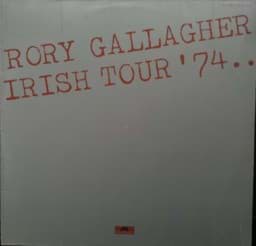Zeige Details für Rory Gallagher - Irish Tour '74 Bild von Rory Gallagher - Irish Tour '74