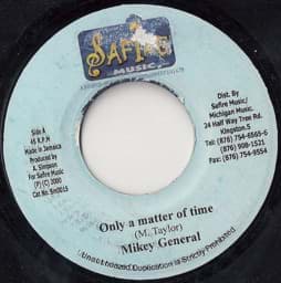 Zeige Details für Mikey General - Only A Matter Of Time Bild von Mikey General - Only A Matter Of Time