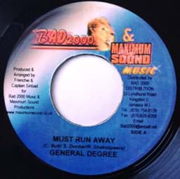 Show details for General Degree - Must Run Away / Too Much Blood A Run Picture of General Degree - Must Run Away / Too Much Blood A Run
