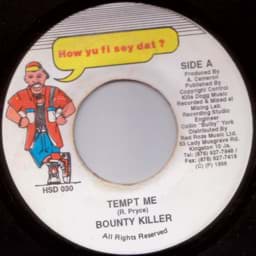 Show details for Bounty Killer - Tempt Me Picture of Bounty Killer - Tempt Me