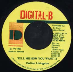 Show details for Carlton Livingston - Tell Me How You Want It Picture of Carlton Livingston - Tell Me How You Want It
