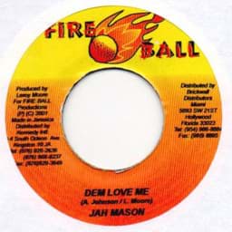 Show details for Jah Mason - Dem Love Me Picture of Jah Mason - Dem Love Me