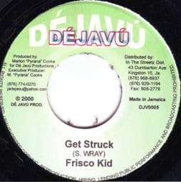 Show details for Frisco Kid - Get Struck Picture of Frisco Kid - Get Struck