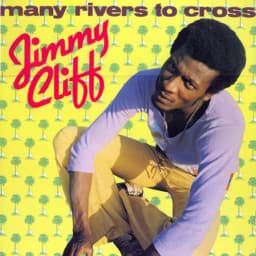 Show details for Jimmy Cliff - Many Rivers To Cross  Picture of Jimmy Cliff - Many Rivers To Cross