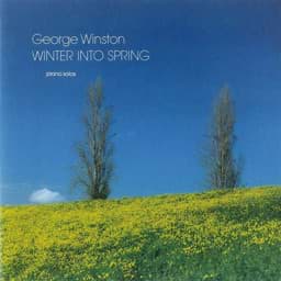 Show details for George Winston - Winter Into Spring Picture of George Winston - Winter Into Spring