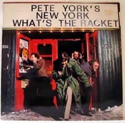 Bild von Pete York's New York - What's The Racket 