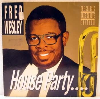 Picture of Fred Wesley - House Party 