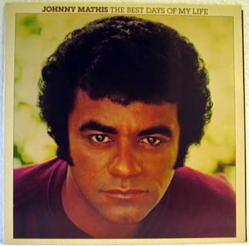 Picture of Johnny Mathis - The Best Days Of My life