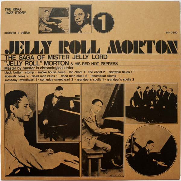 Picture of Jelly Roll Morton & His Red Hot Peppers - The Saga Of Mister Jelly Lord Vol. 1