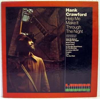 Picture of Hank Crawford - Help Me Make It Through The Night
