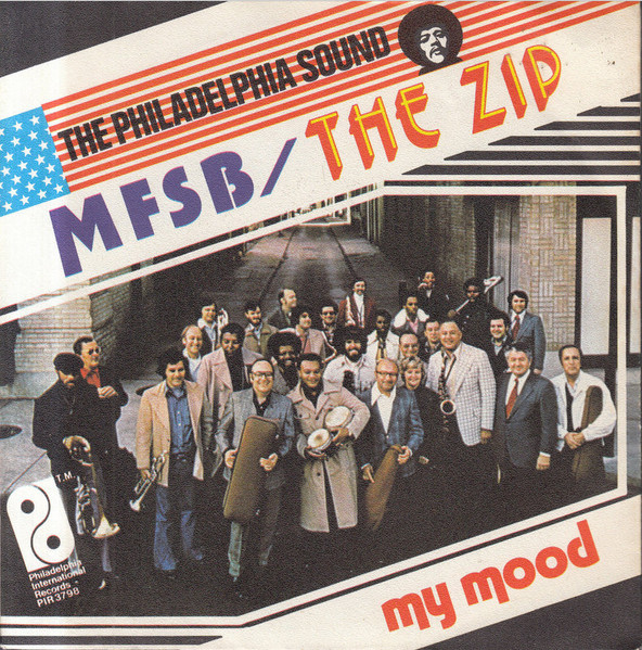 MFSB - The Zip