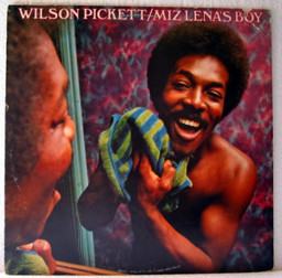 Show details for Wilson Pickett - Miz Lena's Boy  Picture of Wilson Pickett - Miz Lena's Boy