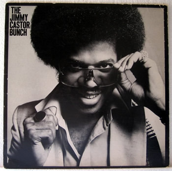 The Jimmy Castor Bunch - Same 