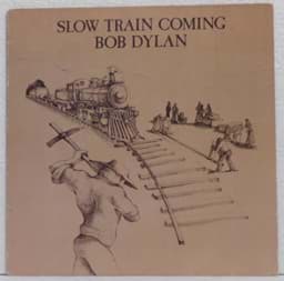 Show details for Bob Dylan - Slow Train Coming Picture of Bob Dylan - Slow Train Coming