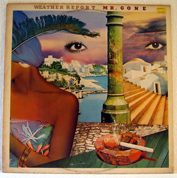 Weather Report - Mr Gone