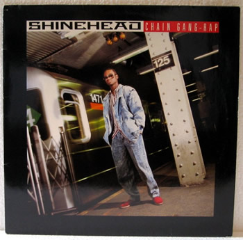 Bild von Shinehead - Chain Gang-Rap 