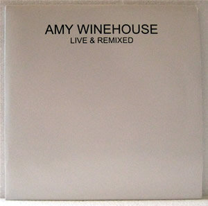 Amy Winehouse - Live & Remixed 