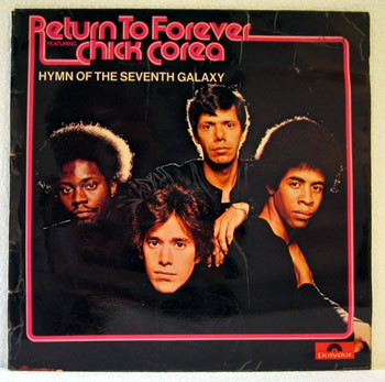 Bild von Return To Forever Featuring Chick Corea - Hymn of the Seventh Galaxy