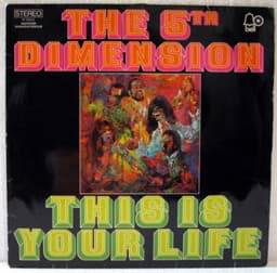 Show details for The 5th Dimension - This Is Your Life  Picture of The 5th Dimension - This Is Your Life
