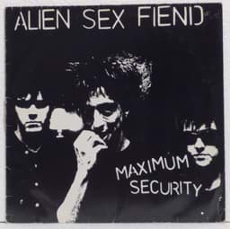 Show details for Alien Sex Fiend - Maximum Security Picture of Alien Sex Fiend - Maximum Security