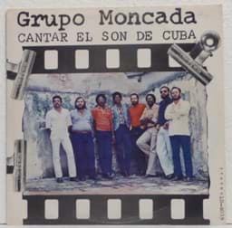 Show details for Grupo Moncada - Cantar El Son De Cuba Picture of Grupo Moncada - Cantar El Son De Cuba