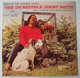 Show details for The Incredible Jimmy Smith - Back At The Chicken Shack Picture of The Incredible Jimmy Smith - Back At The Chicken Shack