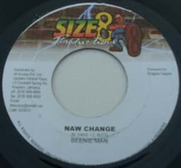 Show details for Beenie Man - Naw Change Picture of Beenie Man - Naw Change