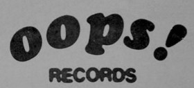 Bilder für Hersteller Oops! Records