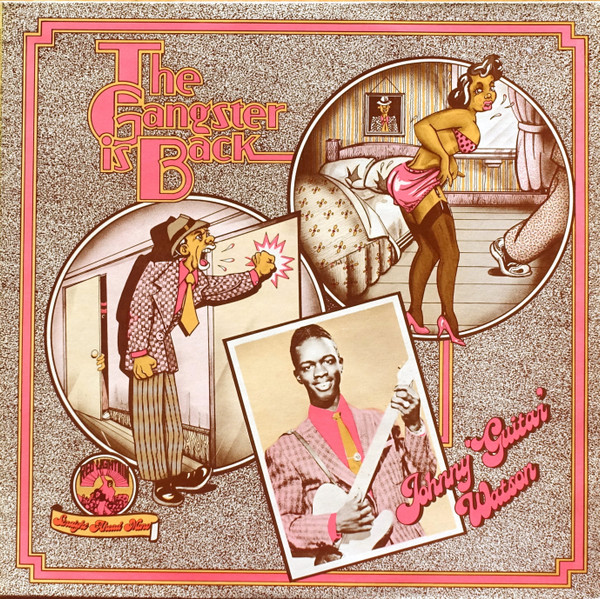 Bild von Johnny Guitar Watson - The Gangster Is Back