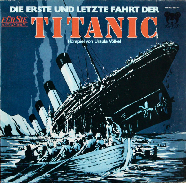 Bild von Ursula Völkel - Die Erste Und Letzte Fahrt Der Titanic