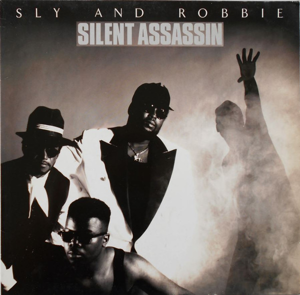 Sly & Robbie - Silent Assassin