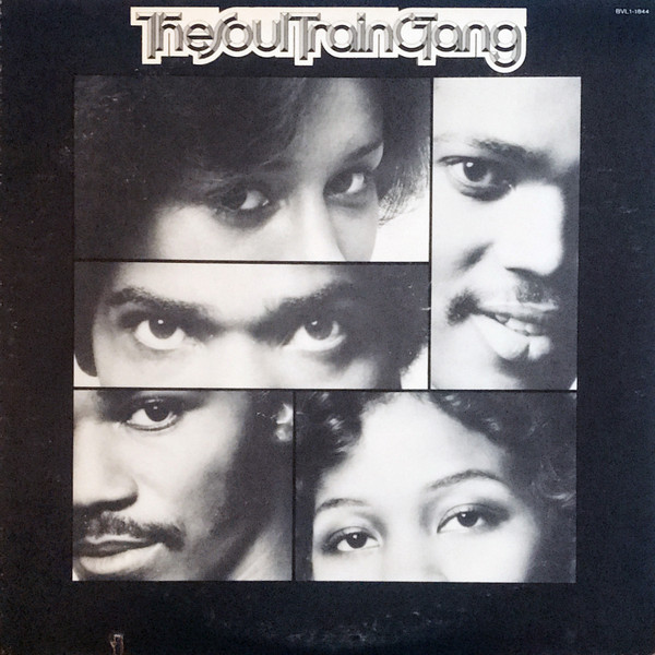 Soul Train Gang (2) - The Soul Train Gang