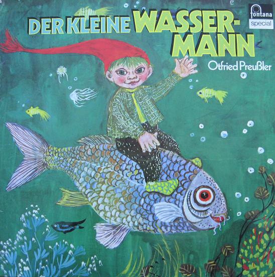Otfried Preußler - Der Kleine Wassermann