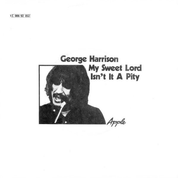 George Harrison - My Sweet Lord / Isn't It A Pity