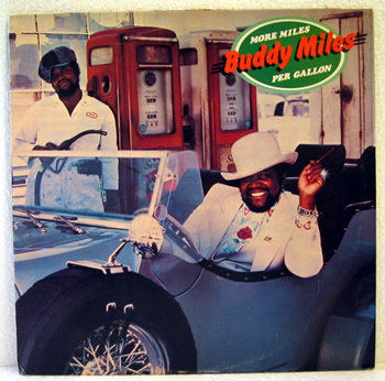 Picture of Buddy Miles - More Miles Per Gallon
