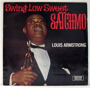Bild von Louis Armstrong - Swing Low Sweet Satchmo 
