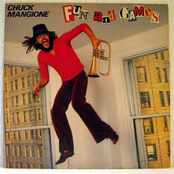 Bild von Chuck Mangione - Fun And Games
