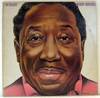 Bild von Muddy Waters - I'm Ready