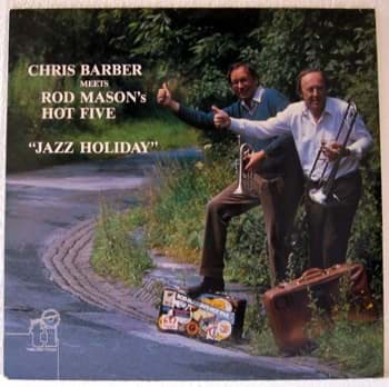 Picture of Chris Barber Meets Rod Mason's Hot Five - Jazz Holiday 