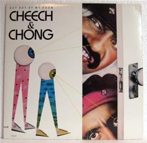 Bild von Cheech & Chong - Get Out Of My Room 
