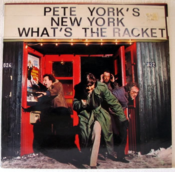 Bild von Pete York's New York - What's The Racket 