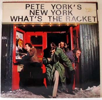 Bild von Pete York's New York - What's The Racket 