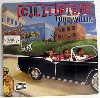 Bild von Clipse - Lord Willin'