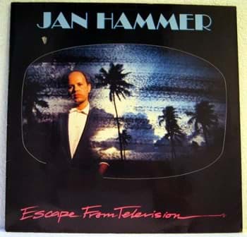 Picture of Jan Hammer - Escape From Television
