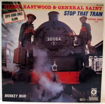 Bild von Clint Eastwood & General Saint - Stop That Train 